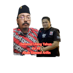 Pimpinan Redaksi Jurnal Peristiwa.ID, Bersama Pengurus Ucapkan Selamat Ulang Tahun ke-49 untuk Abah Samsul Arifin.
