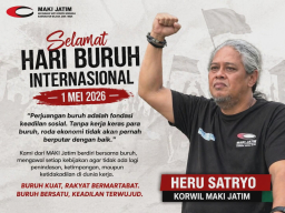 MAKI Jatim Ucapkan Selamat Hari Buruh Dan Serukan Keadilan di Hari Buruh Internasional 1 Mei 2026