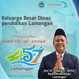Selamat Hari jadi Lamongan Kluarga Besar Dinas Pendidikan Lamongan