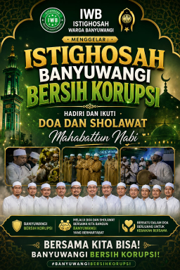 Abi Arbain Ketua IWB Gelar Do’a dan Sholawat , Ajak Warga Bangun Banyuwangi Bermartabat dan Bersih dari Korupsi