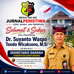 Pimpinan Redaksi Jurnal Peristiwa.ID dan Biro Banyuwangi Sampaikan Ucapan Selamat atas Pelantikan Sekda Banyuwangi