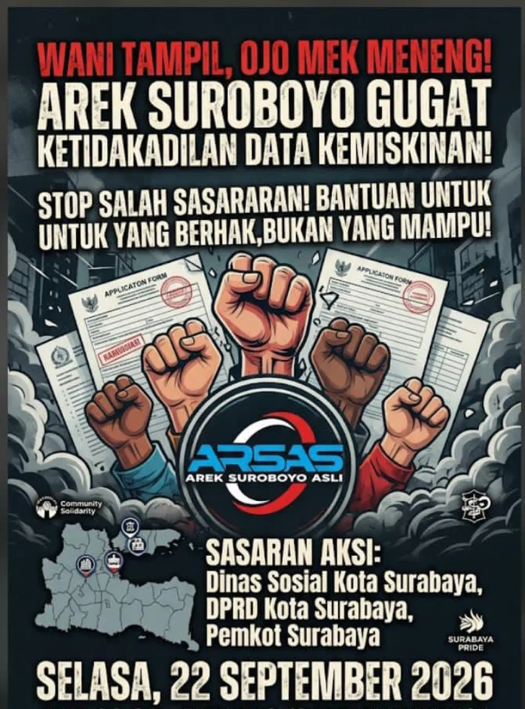 Aksi Damai ARSAS: Gerakan Arek Suroboyo Desak Pemkot & Dinas Terkait Melakukan Validasi Ulang Data Kemiskinan Tepat Sasa