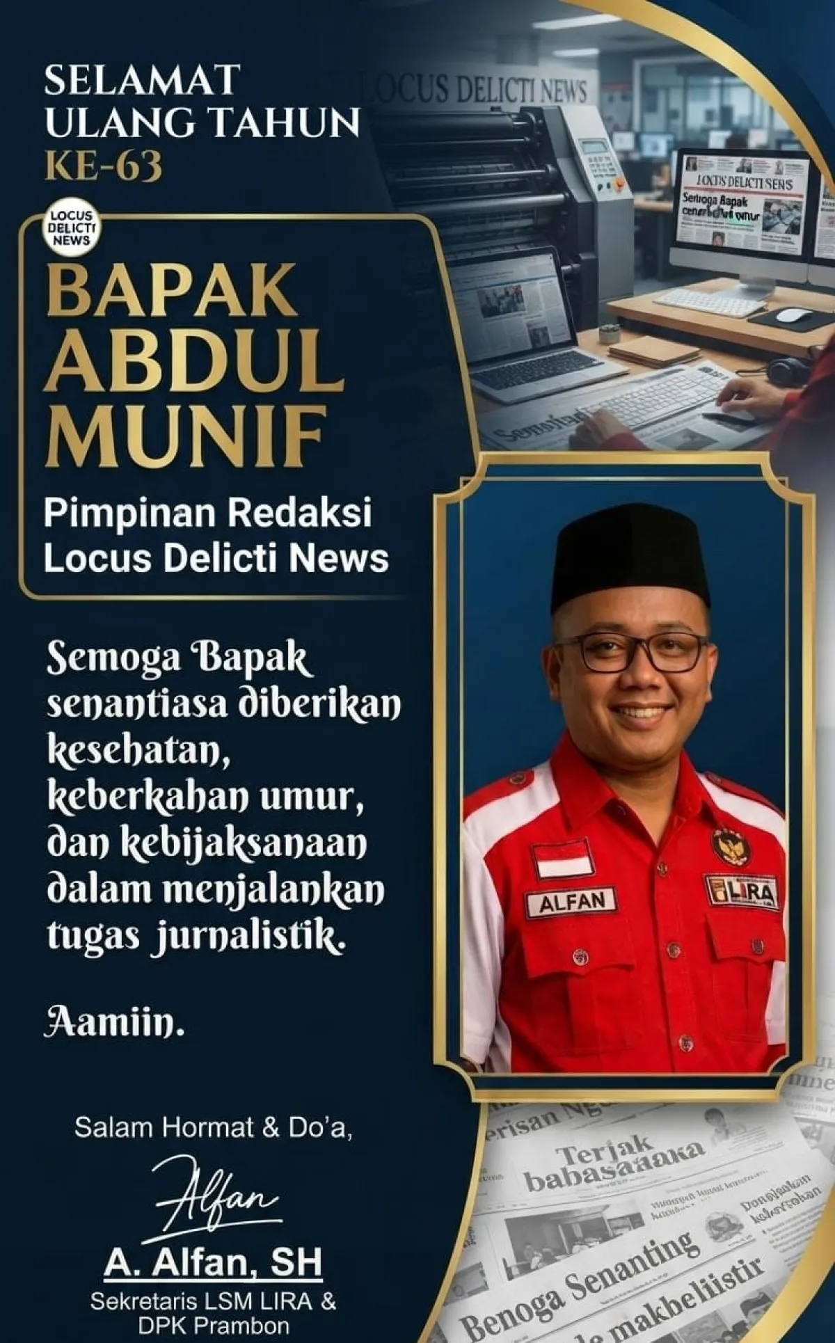 Pimpinan Redaksi Locus Delicti News, Bapak Abdul Munif, Genap Usia 63 Tahun: Sekretaris LSM LIRA DPK Prambon Sampaikan D